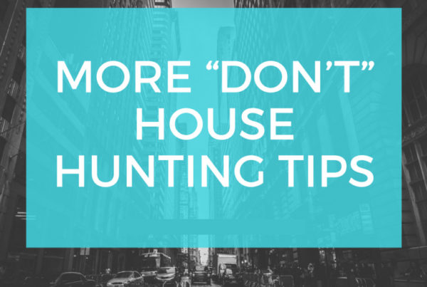 More-Dont-House-Hunting-Tips